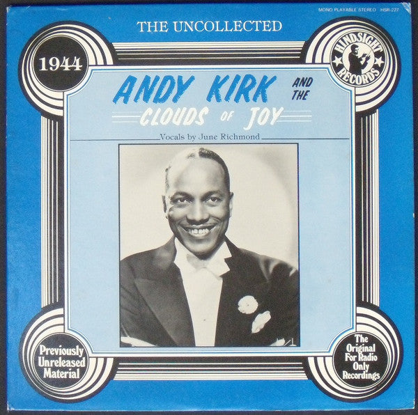 Andy Kirk And The Clouds Of Joy* : The Uncollected Andy Kirk, 1944 (LP, Album, Mono)