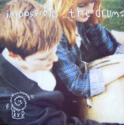Impossibles* : The Drum (12", Single)