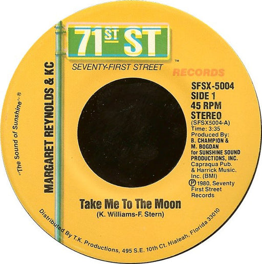 Margaret Reynolds & KC (4) : Take Me To The Moon (7")
