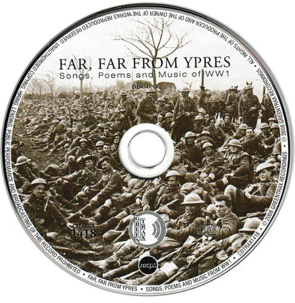 Various : Far, Far From Ypres: Songs, Poems And Music Of WW1 (2xCD, Comp)