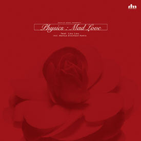 Physics : Mad Love (12")