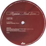 Physics : Mad Love (12")