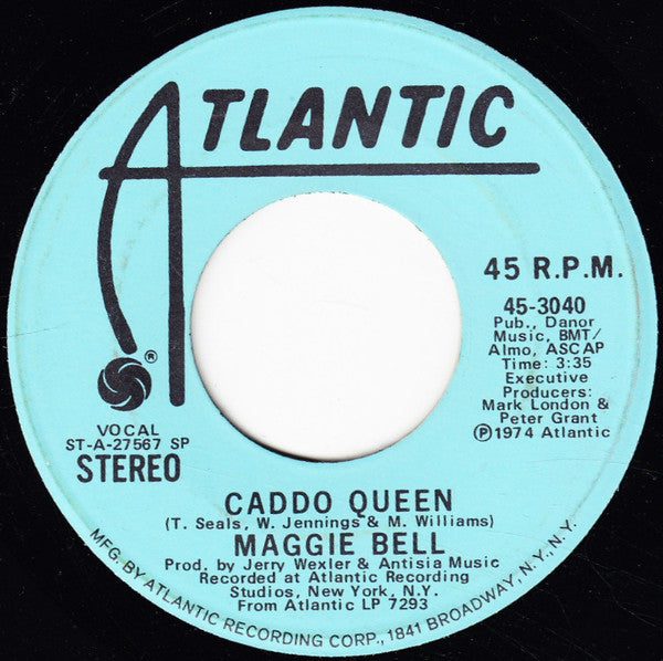 Maggie Bell : Caddo Queen (7", Mono, Promo)