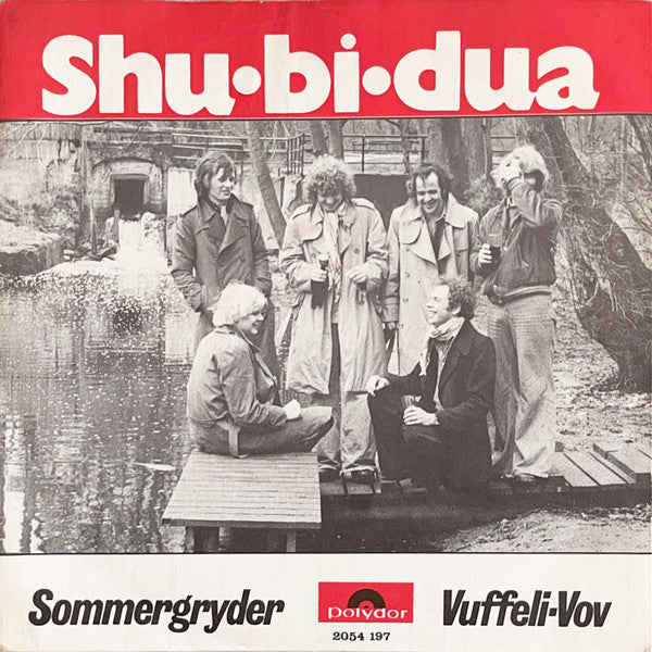 Shu•bi•dua* : Sommergryder / Vuffeli-Vov (7", Single)