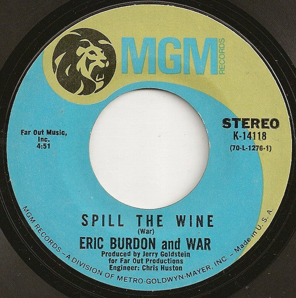 Eric Burdon & War : Spill The Wine (7", Single, Styrene, Mon)