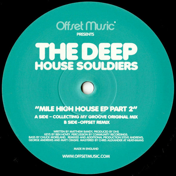 The Deep House Souldiers* : Mile High House EP Part 2 (12", EP)