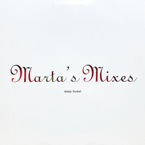 Deep Forest : Marta's Mixes (2x12", Promo)