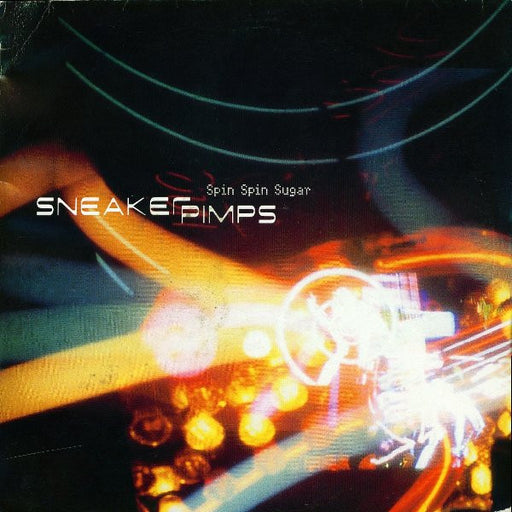 Sneaker Pimps : Spin Spin Sugar (12", Par)