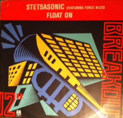Stetsasonic Featuring Force M.D.'s* : Float On (12")