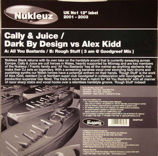 Cally & Juice / Dark By Design vs Alex Kidd : All You Bastards / Rough Stuff (12")