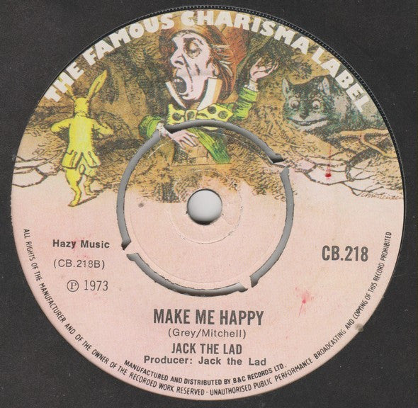Jack The Lad : Why Can't I Be Satisfied (7")