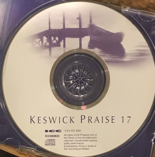 Keswick Praise : Keswick Praise 17 (CD, Album)