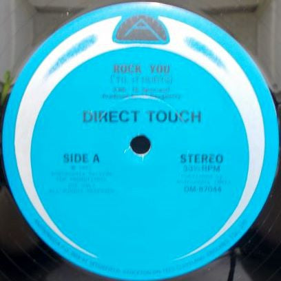 Direct Touch : Rock You (Til It Hurts) (12")