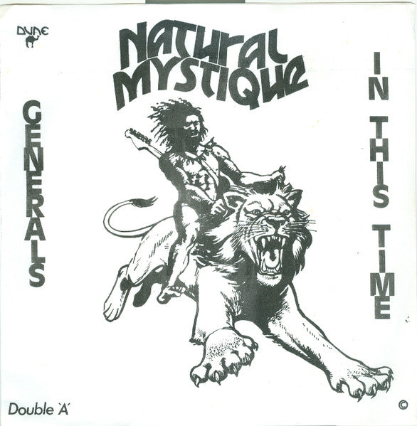 Natural Mystique : Generals / In This Time (7")