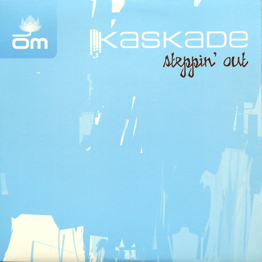Kaskade : Steppin' Out (12")