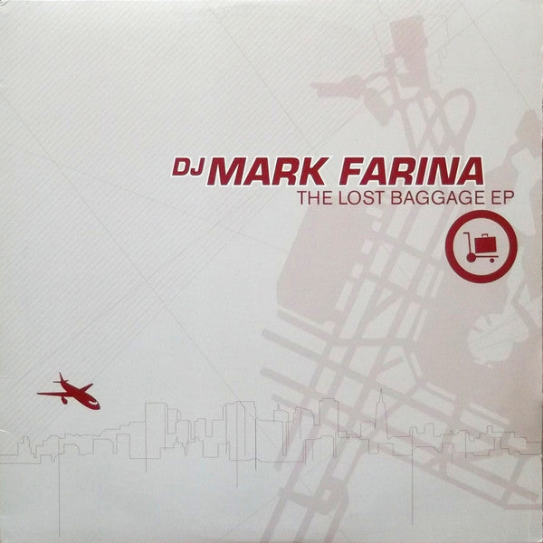 Mark Farina : The Lost Baggage EP (12", EP)