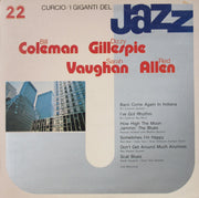 Bill Coleman (2) / Dizzy Gillespie / Sarah Vaughan / Red Allen* : I Giganti Del Jazz Vol. 22 (LP, Comp, Mono, Gat)