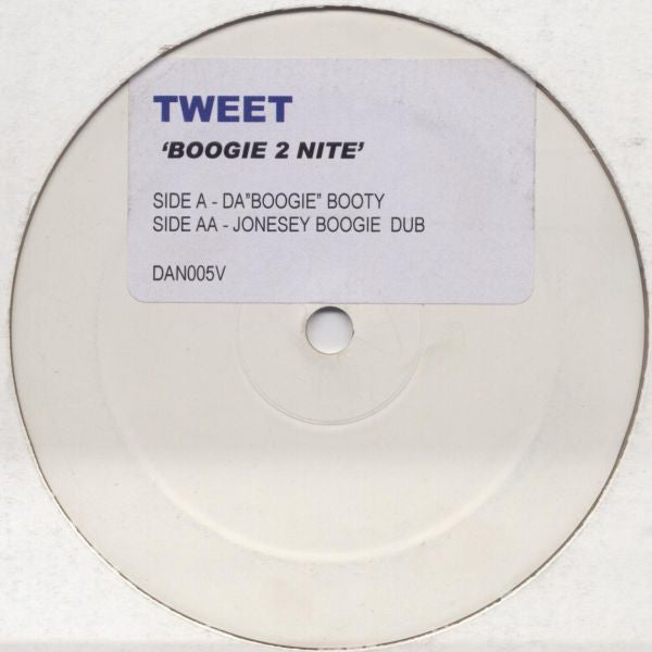 Tweet : Boogie 2 Nite (12", Unofficial, W/Lbl, Sti)
