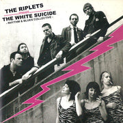 The Riplets / The White Suicide -Rhythm & Blues Collective-* : The Riplets Meet The White Suicide (7", Single, Whi)
