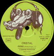 Cristal : Phonic / La Nuit Pour Nous (12", Maxi)