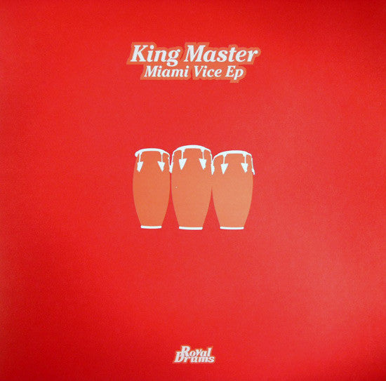 King Master : Miami Vice EP (12", EP)