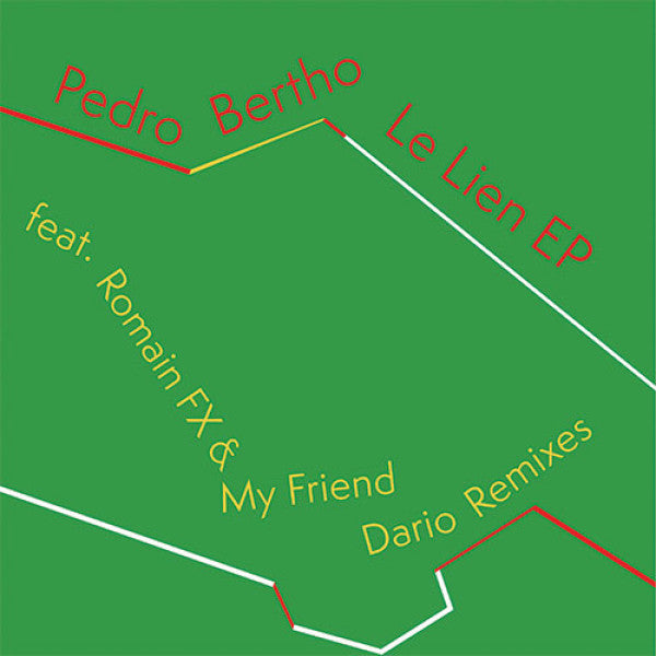 Pedro Bertho : Le Lien EP (12", EP)