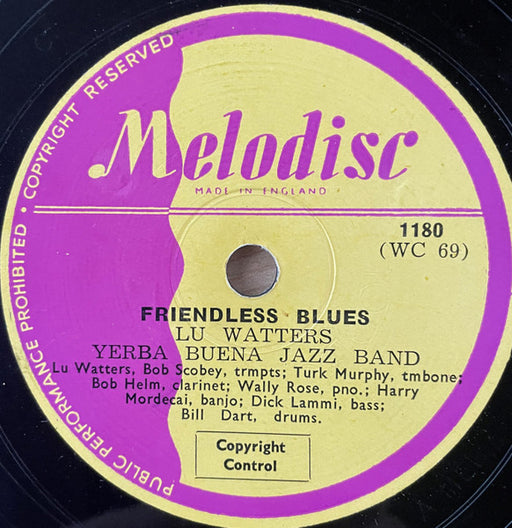 Lu Watters Yerba Buena Jazz Band* : Friendless Blues / I'm Goin' Huntin' (Shellac, 10")