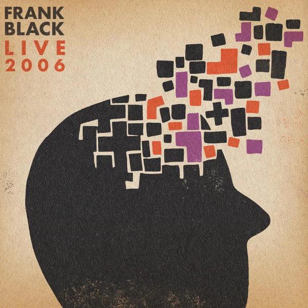 Frank Black : Live 2006 (LP, RSD, Ltd, Ora)