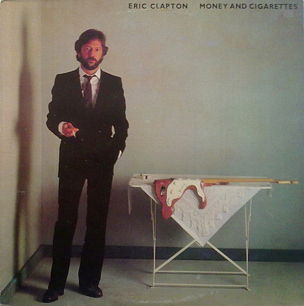 Eric Clapton : Money And Cigarettes (LP, Album)