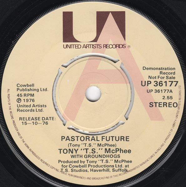 Tony "T.S." McPhee* With Groundhogs* / Groundhogs* : Pastoral Future / Live Right (7", Single, Promo)
