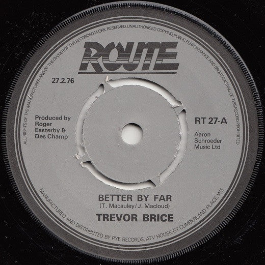 Trevor Brice : Better By Far (7")