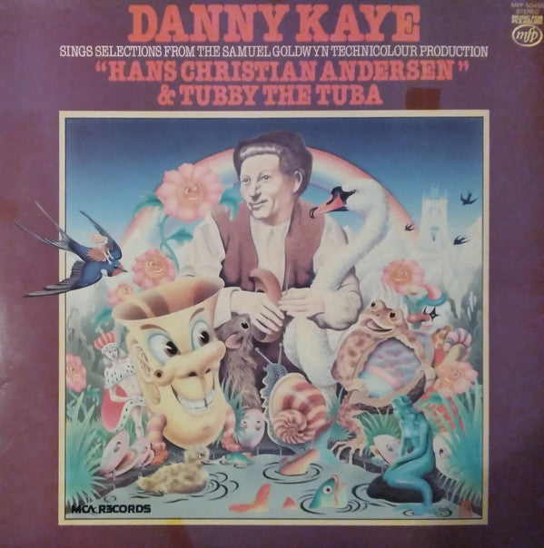 Danny Kaye (2) : Sings Selections From The Samuel Goldywn Technicolor Picture "Hans Christian Andersen" And Tubby The Tuba (LP, RE)