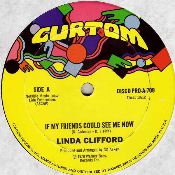 Linda Clifford : If My Friends Could See Me Now / Gypsy Lady (12", Mon)