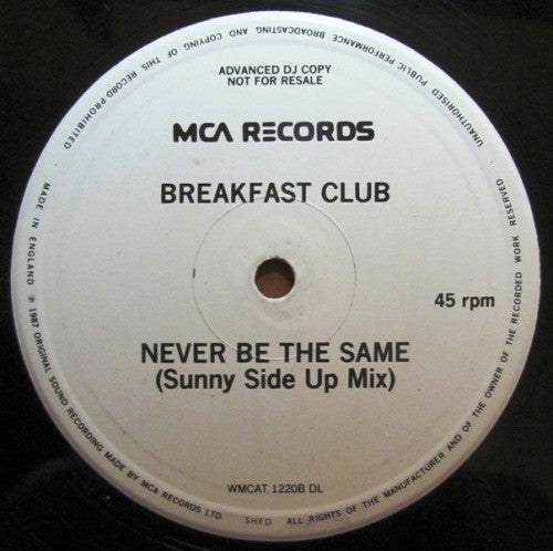 Breakfast Club : Never Be The Same (12", Promo)