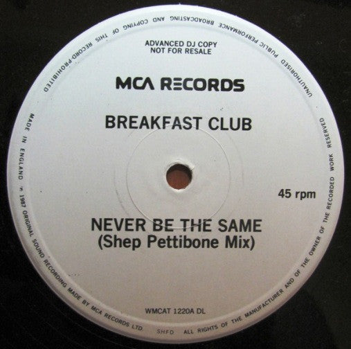 Breakfast Club : Never Be The Same (12", Promo)