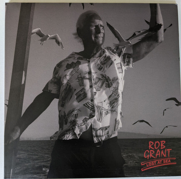 Rob Grant (12) : Lost At Sea (LP, Album, Ltd)