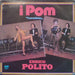 I Pom : I Pom "Travestono" Enrico Polito (LP, Mixed)