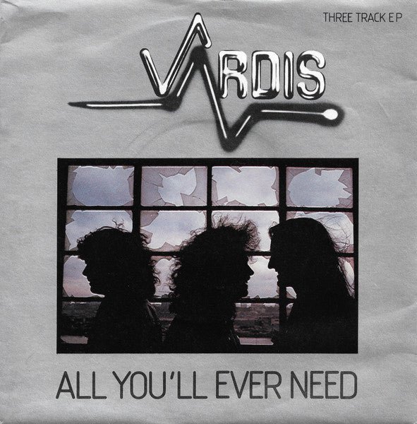 Vardis : All You'll Ever Need (7", EP)