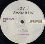 Jay-J : Smoke It Up (12")
