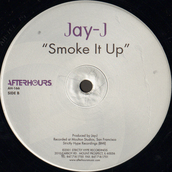 Jay-J : Smoke It Up (12")