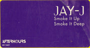 Jay-J : Smoke It Up (12")