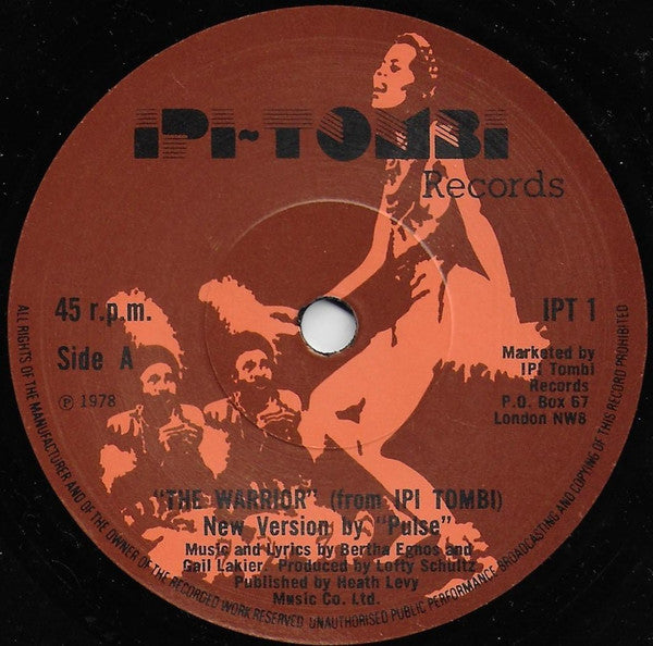 Pulse (25), Ipi-Tombi : The Warrior (7", Single)