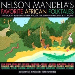 Nelson Mandela : Nelson Mandela's Favorite African Folktales (3xCD)