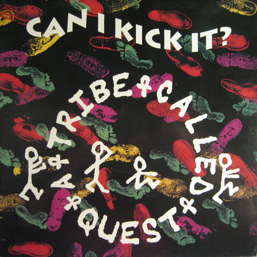 A Tribe Called Quest : Can I Kick It? (12", Single)