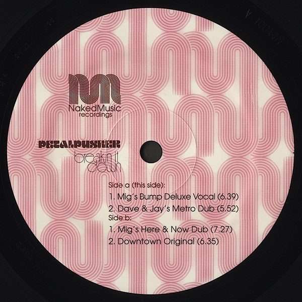 Petalpusher : Breakin' It Down (12")