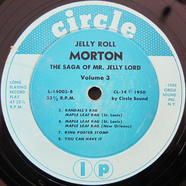 Jelly Roll Morton : The Saga Of Mr. Jelly Lord - Vol. III (Jazz Is... Strictly Music) (LP, Mono, RE)