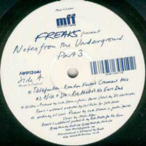 Freaks : Notes From The Underground Part 3 (12")