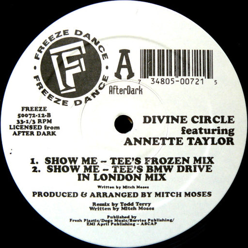 Divine Circle Featuring Annette Taylor : Show Me (12")