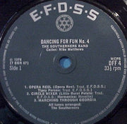 The Southerners (2) With Caller Nibs Matthews : Dancing For Fun No. 4 (7", EP)