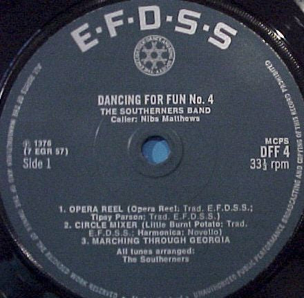 The Southerners (2) With Caller Nibs Matthews : Dancing For Fun No. 4 (7", EP)